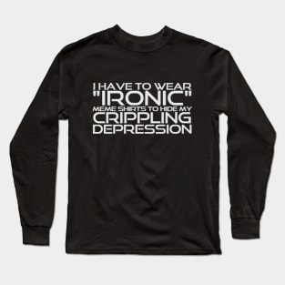 Ironic Shirts (Light) Long Sleeve T-Shirt